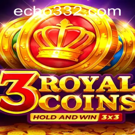 3RoyalCoins: Revolutionizing Gaming with Echo33