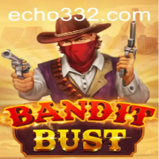 BanditBust: Unveiling the New Frontier of Gaming with Echo33