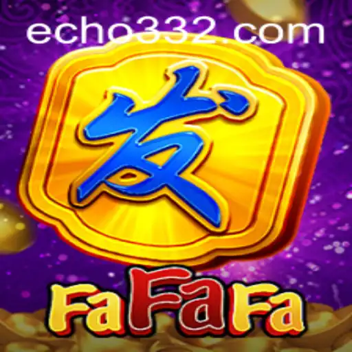 Discovering FaFaFa: The Thrilling Game with Echo33