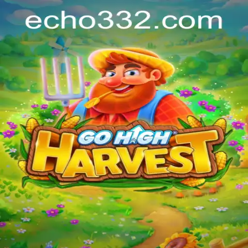 Discover the Exciting World of GoHighHarvest: An Immersive Experience