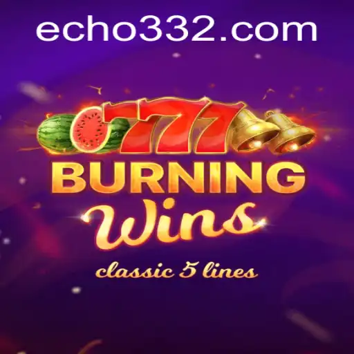 BurningWins: A Classic Casino Game Experience with a Modern Twist